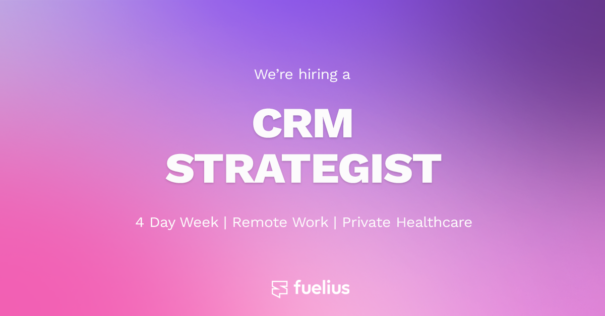 Fuelius Careers - CRM Strategist